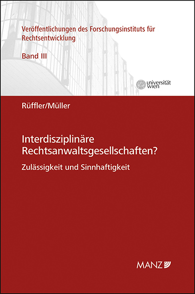 Cover der Publikation "Interdisziplinäre Rechtsanwaltsgesellschaften"